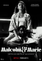 Malcolm and Marie
